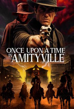 Once Upon a Time in Amityville - Legendado e Dublado 2024 Torrent