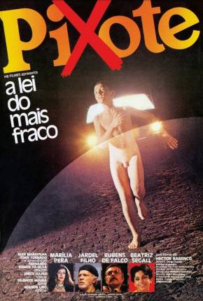 Pixote - A Lei do Mais Fraco / Duologia 1980 PixelDrain / Edisk / DepositFiles