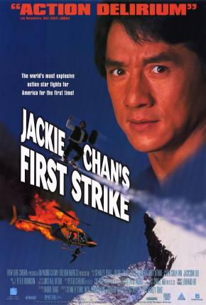 Police Story 4 - Primeiro Impacto / Ging chaat goo si 4: Gaan dan yam mo 1996 PixelDrain / DepositFiles / FastUpload / GoFile