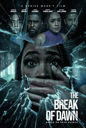 The Break of Dawn - Legendado e Dublado 2024 Torrent