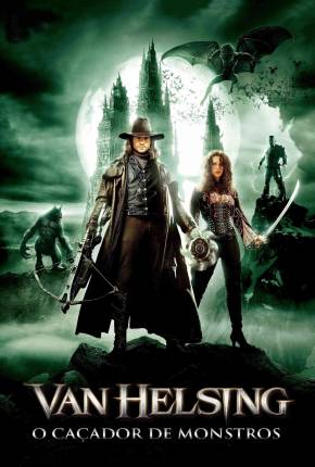 Van Helsing - O Caçador de Monstros (BRRIP) 2004 PixelDrain / FastUpload / GoFile