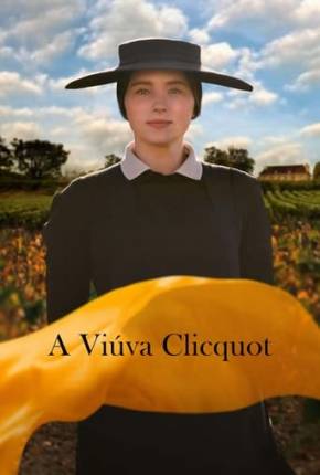 A Viúva Clicquot - Legendado e Dublado 2024 Torrent