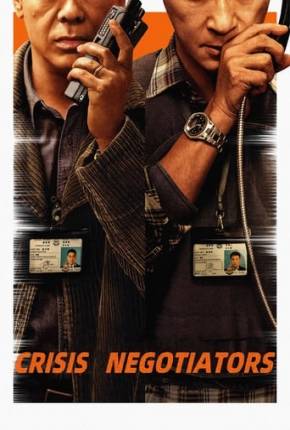 Crisis Negotiators - Legendado e Dublado 2024 Torrent