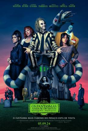 Os Fantasmas Ainda se Divertem - Beetlejuice Beetlejuice - CAM 2024 Torrent