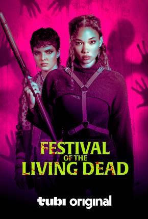 Festival of the Living Dead - Legendado e Dublado 2024 Torrent