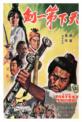 A Espada Mais Rápida / Tian xia di yi jian - Legendado 1968 Mega