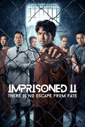 Imprisoned: There Is No Escape From Fate - Legendado e Dublado 2024 Torrent