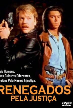 Renegados Pela Justiça / Renegades 1989 Torrent